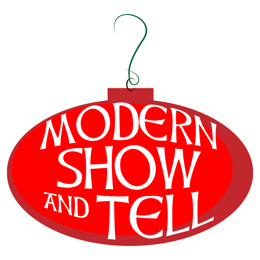 Annual Meeting & Modern Show & Tell